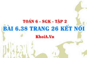Bài 6.38 trang 26 Toán 6 Tập 2 Kết nối tri thức